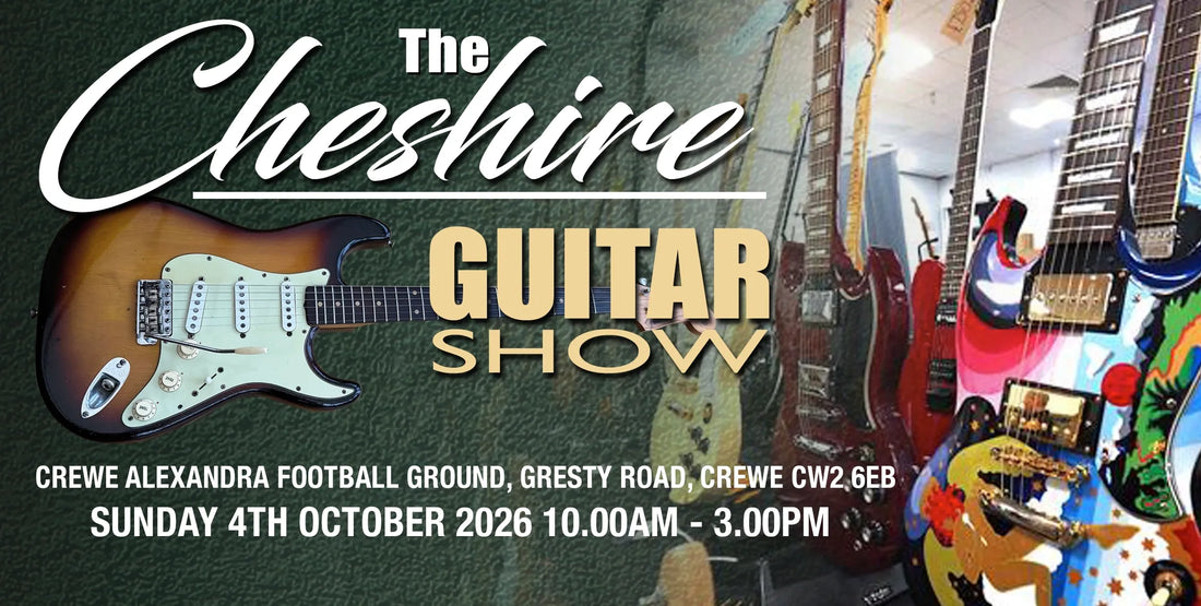 CHESIRE GUITAR SHOW 2026